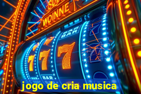 jogo de cria musica